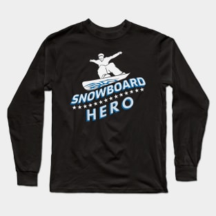 Snowboard Hero Winter Mountains Snow Gift Long Sleeve T-Shirt